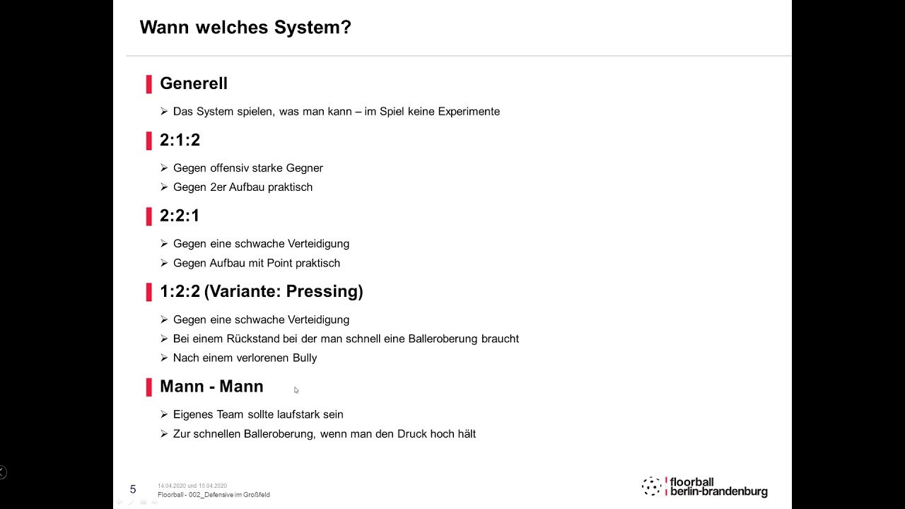 Kurs 002 Defensive im Großfeld - 5. Wann, welches System?